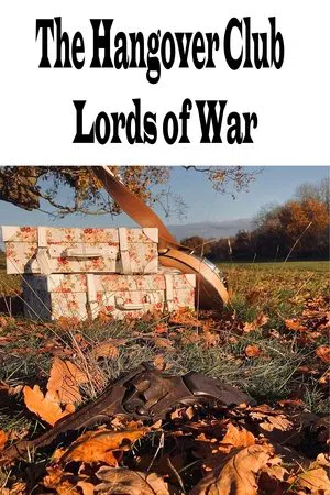Постер: The Hangover Club - Lords of War