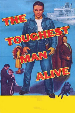 Постер: The Toughest Man Alive