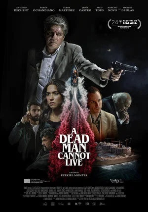Постер: A Dead Man Cannot Live