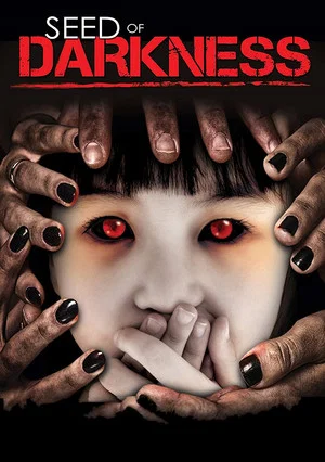 Постер: Seed of Darkness