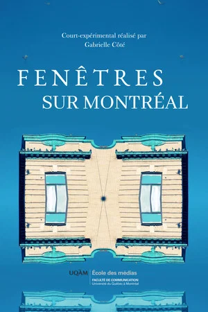 Постер: Fenêtres sur Montréal