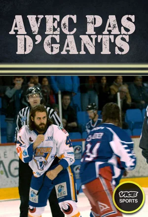 Постер: Avec Pas D’Gants