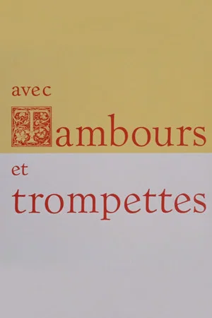 Постер: Avec tambours et trompettes
