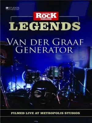 Постер: Van Der Graaf Generator Live in Concert at Metropolis Studios