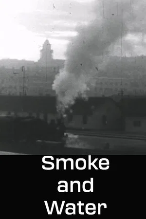 Постер: Smoke and Water