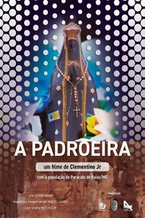 Постер: A Padroeira
