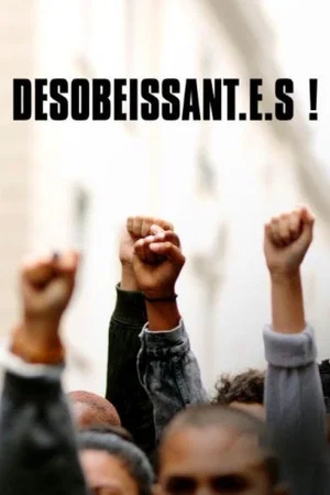 Постер: Désobéissant.e.s!
