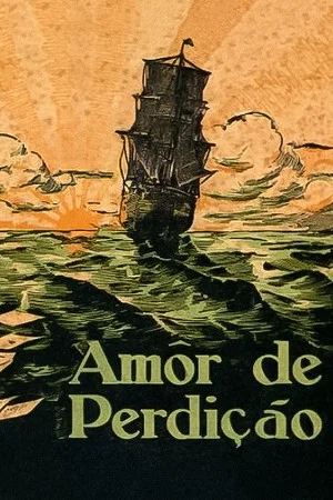 Постер: Amor de Perdição