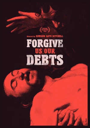 Постер: Forgive Us Our Debts
