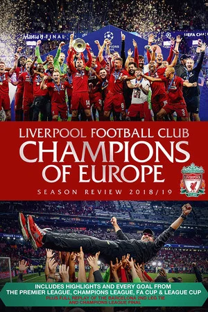 Постер: Liverpool Football Club Champions of Europe Season Review 2018/19
