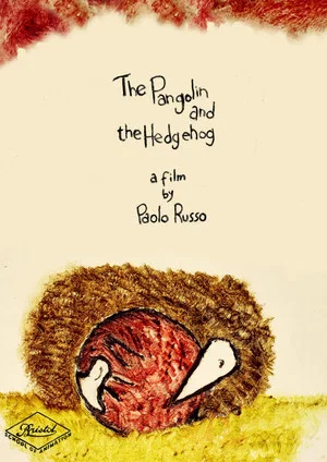 Постер: The Pangolin and the Hedgehog