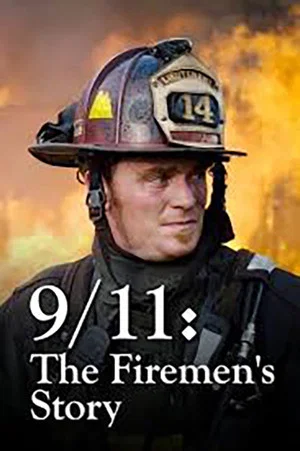 Постер: 9/11: The Firemen's Story