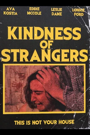 Постер: Kindness of Strangers