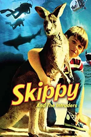 Постер: Skippy and the Intruders
