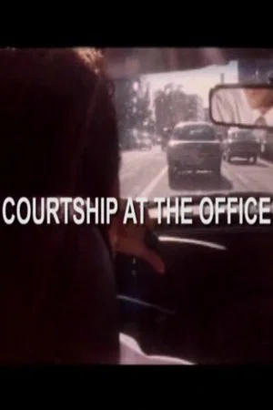 Постер: Courtship at the Office