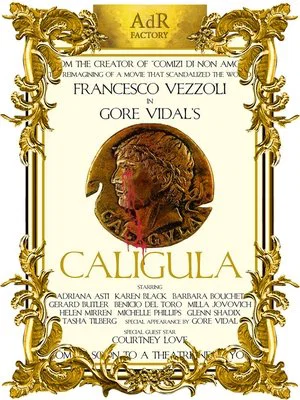 Постер: Trailer for a Remake of Gore Vidal's Caligula