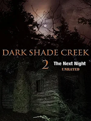 Постер: Dark Shade Creek 2