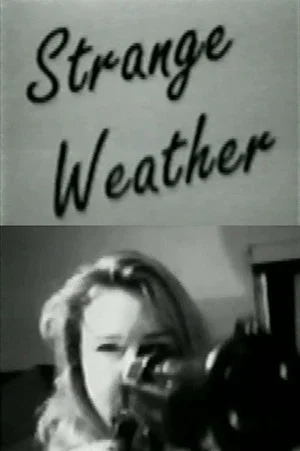Постер: Strange Weather
