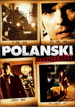 Постер: Polanski Unauthorised