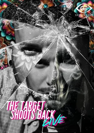 Постер: The Target Shoots Back - Live