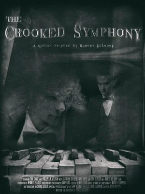 Постер: The Crooked Symphony