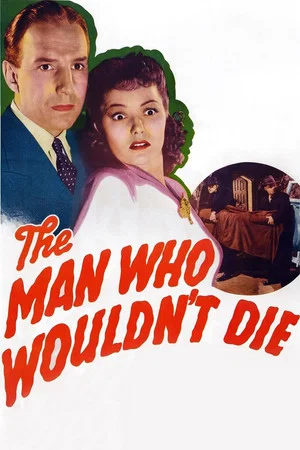 Постер: The Man Who Wouldn't Die