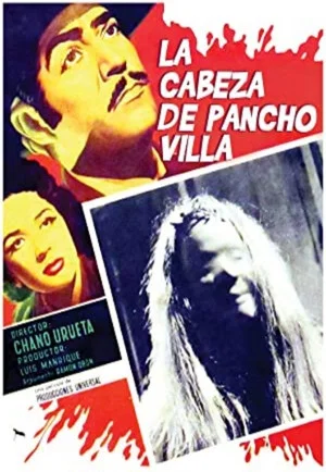Постер: The Head of Pancho Villa