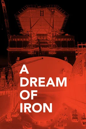 Постер: A Dream of Iron