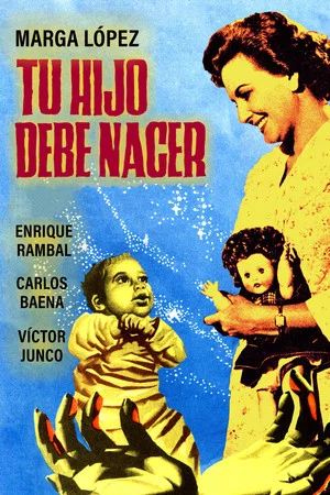 Постер: Tu hijo debe nacer