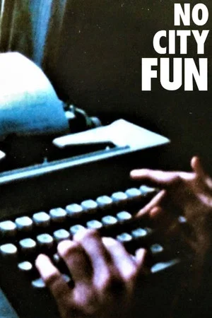 Постер: No City Fun