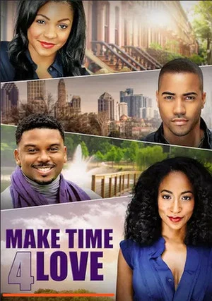Постер: Make Time 4 Love