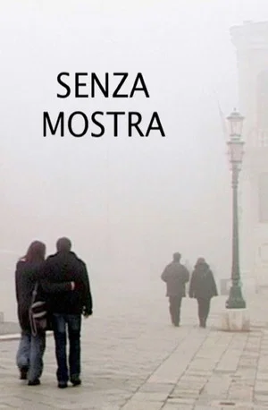Постер: Senza mostra