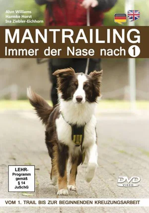 Постер: Mantrailing 1 - Immer der Nase nach