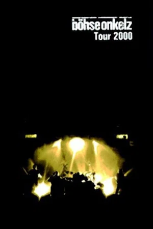 Постер: Böhse Onkelz - Tour 2000