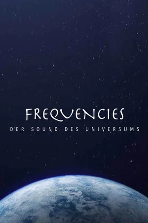 Постер: Frequencies - der Sound des Universums