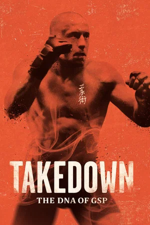 Постер: Takedown: The DNA of GSP
