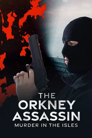Постер: The Orkney Assassin: Murder in the Isles