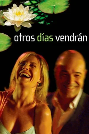 Постер: Otros días vendrán