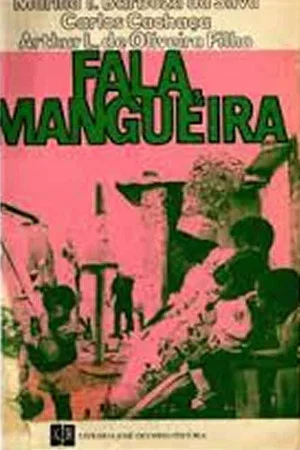 Постер: Fala Mangueira!