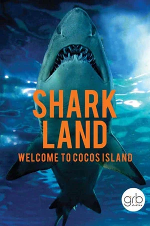 Постер: Shark Land: Welcome to Cocos Island