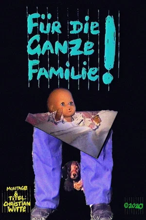 Постер: Für die ganze Familie!