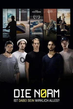 Постер: Die Norm - Ist dabei sein wirklich alles?