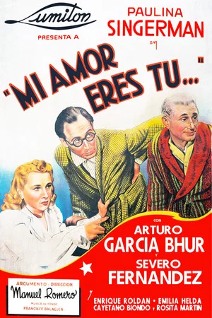 Постер: Mi amor eres tú