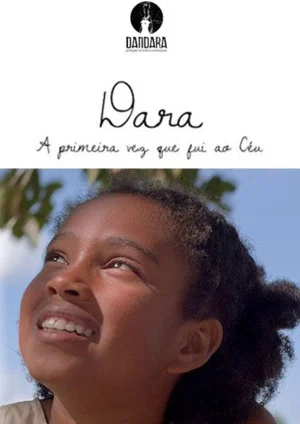 Постер: Dara - Primeira Vez que Fui ao Céu