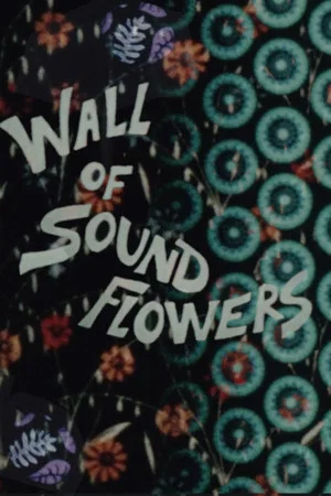 Постер: Wall of Sound Flowers