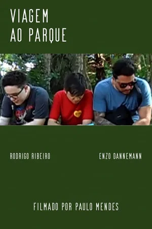 Постер: Viagem ao Parque