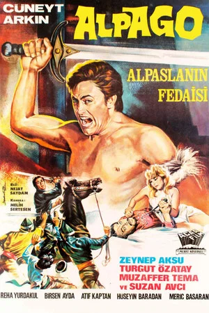 Постер: Alpaslan'ın Fedaisi Alpago