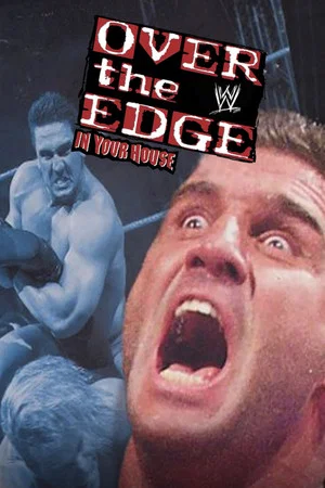 Постер: WWE Over the Edge: In Your House