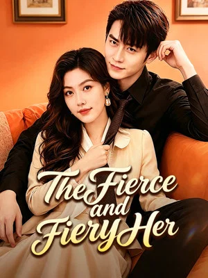 Постер: The Fierce and Fiery Her