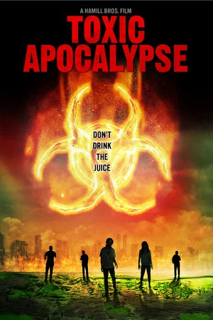 Постер: Toxic Apocalypse